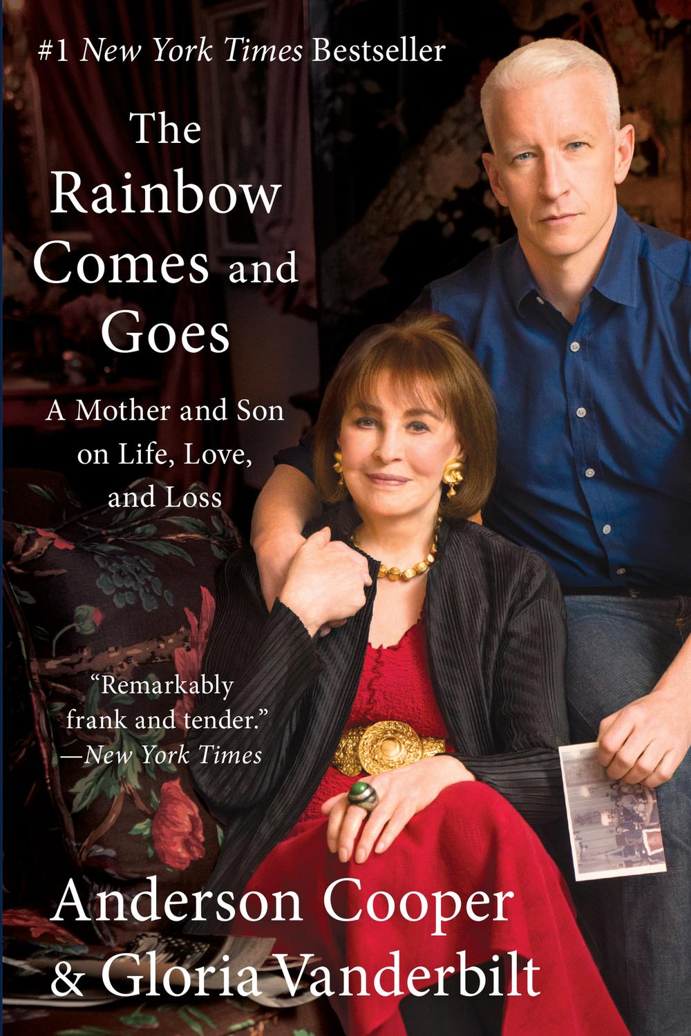 Book The Rainbow Comes and Goes: A Mother and Son on Life, Love, and Loss free