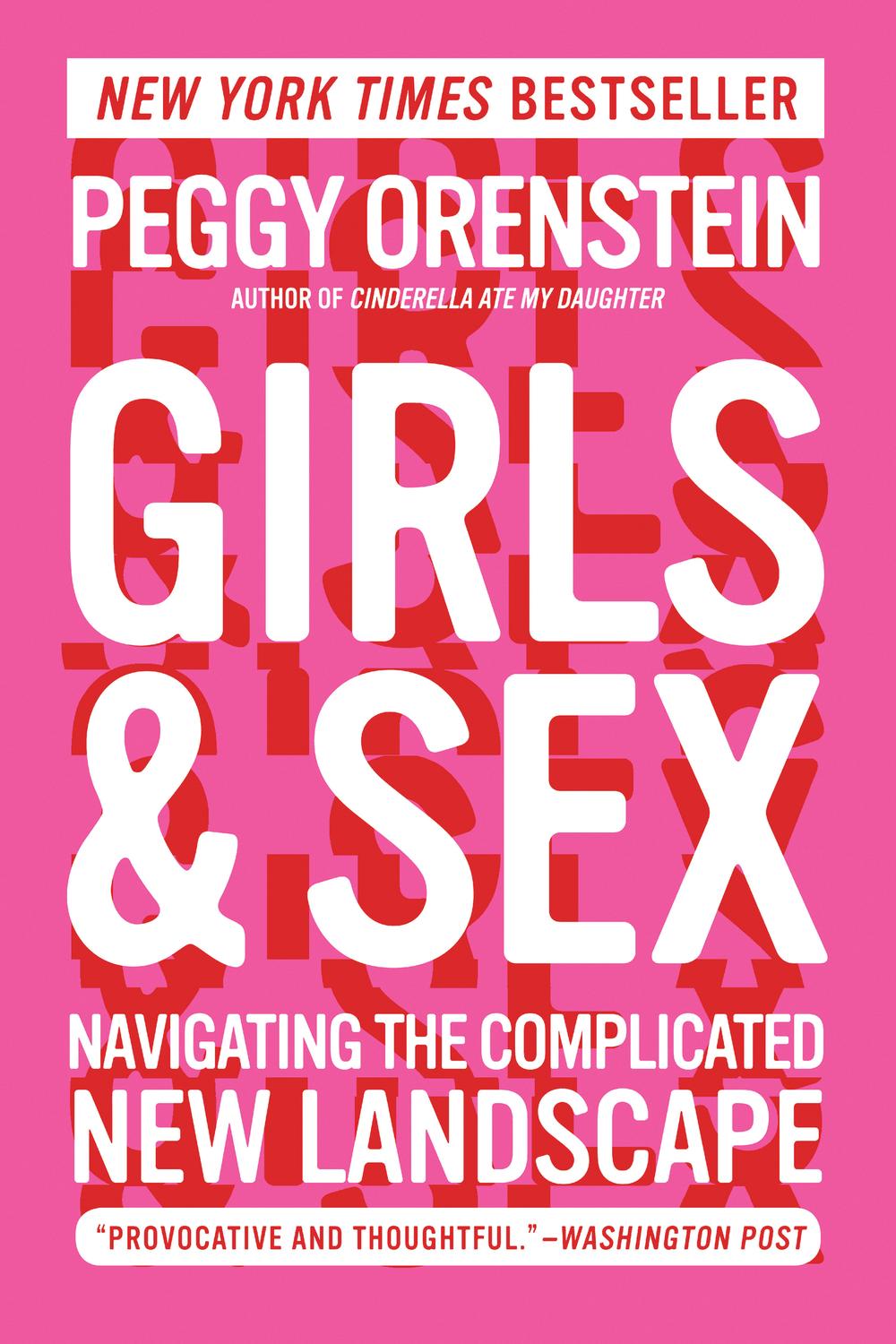 Book Girls & Sex: Navigating the Complicated New Landscape free