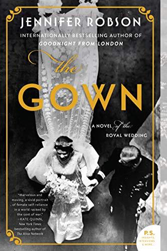Book The Gown: A Novel of the Royal Wedding free