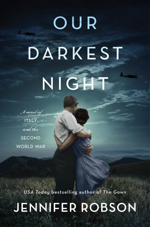 Book Our Darkest Night: A Novel of Italy and the Second World War free