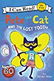 Book Pete the Cat and the Lost Tooth (My First I Can Read) free