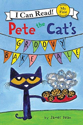 Book Pete the Cat's Groovy Bake Sale (My First I Can Read) free
