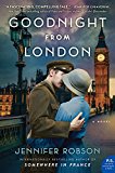 Book Goodnight from London: A Novel free