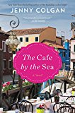Book The Cafe by the Sea: A Novel free