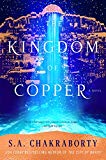 Book The Kingdom of Copper: A Novel (The Daevabad Trilogy) free