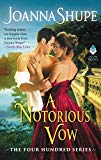 Book A Notorious Vow: The Four Hundred Series (The Four Hundred Series, 3) free