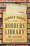 Book Summer Hours at the Robbers Library: A Novel free