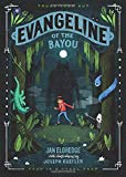 Book Evangeline of the Bayou free