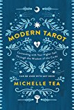 Book Modern Tarot: Connecting with Your Higher Self through the Wisdom of the Cards free