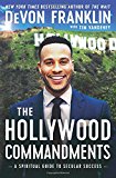 Book The Hollywood Commandments: A Spiritual Guide to Secular Success free