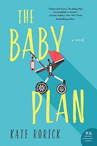 Book The Baby Plan: A Novel free