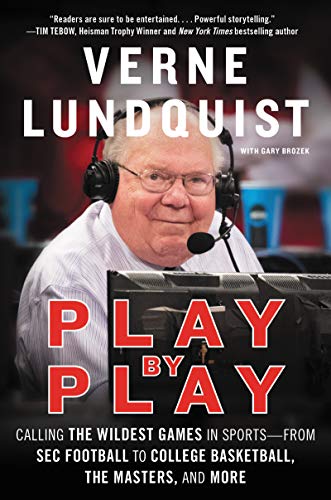 Book Play by Play: Calling the Wildest Games In Sports–From SEC Football to College Basketball, The Masters, and More free