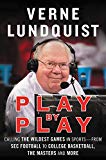 Book Play by Play: Calling the Wildest Games in Sports-From SEC Football to College Basketball, The Masters, and More free