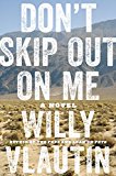 Book Don't Skip Out on Me: A Novel free