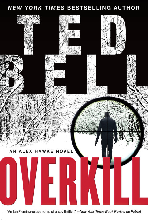 Book Overkill: An Alex Hawke Novel (Alex Hawke Novels Book 10) free