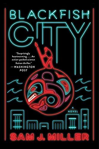 Book Blackfish City: A Novel free
