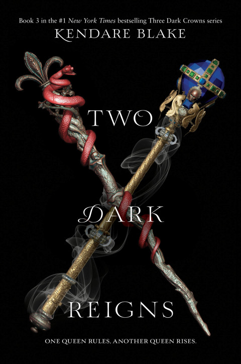 Book Two Dark Reigns (Three Dark Crowns Book 3) free