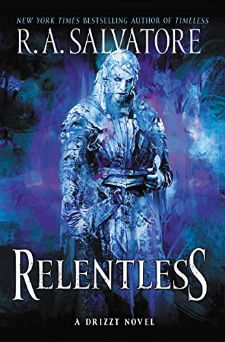 Book Relentless: A Drizzt Novel (Generations, 3) free