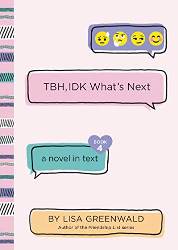 Book TBH #4: TBH, IDK What's Next free