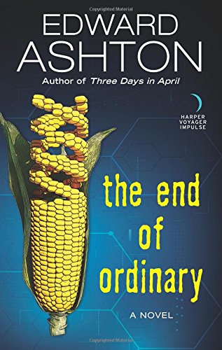 Book The End of Ordinary: A Novel free