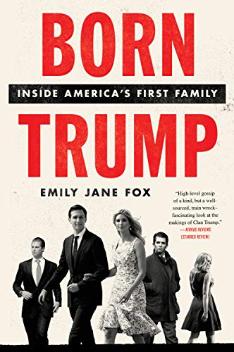 Book Born Trump: Inside America's First Family free