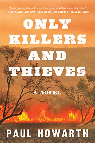Book Only Killers and Thieves: A Novel free