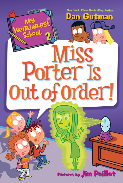 Book My Weirder-est School #2: Miss Porter Is Out of Order! free