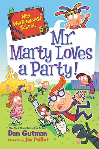 Book My Weirder-est School #5: Mr. Marty Loves a Party! free