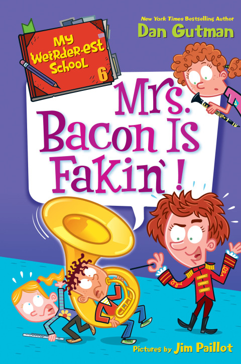Book My Weirder-est School #6: Mrs. Bacon Is Fakin'! free