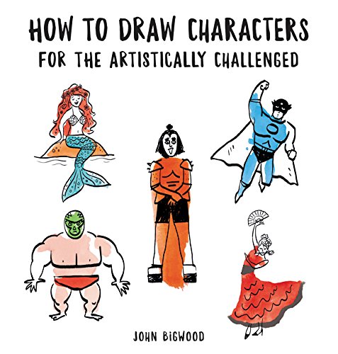Book How to Draw Characters for the Artistically Challenged free