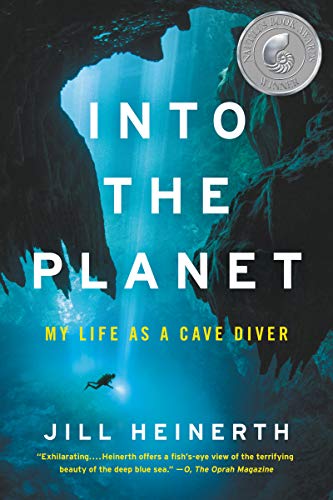 Book Into the Planet: My Life as a Cave Diver free