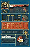 Book Little Mermaid and Other Fairy Tales, The (Illustrated with Interactive Elements free