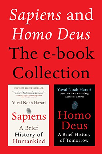 Book Sapiens and Homo Deus: The E-book Collection: A Brief History of Humankind and A Brief History of Tomorrow free