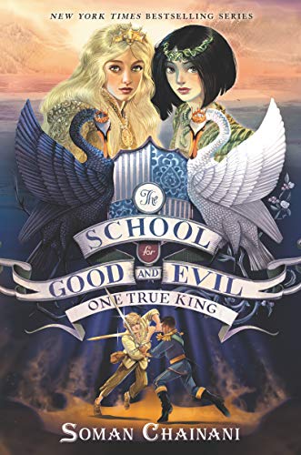 Book The School for Good and Evil #6: One True King free