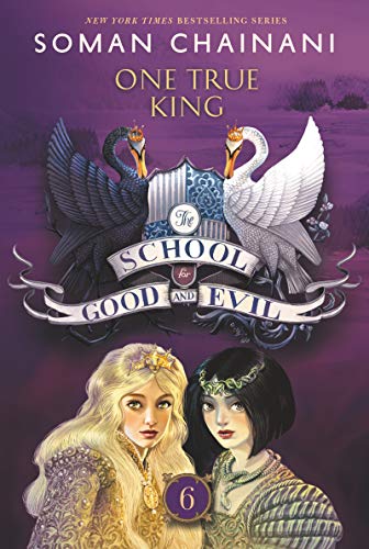 Book The School for Good and Evil #6: One True King free