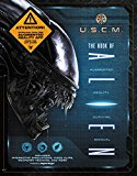 Book The Book of Alien: Augmented Reality Survival Manual free
