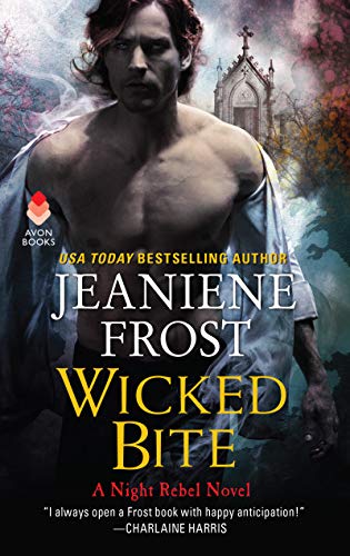 Book Wicked Bite: A Night Rebel Novel free