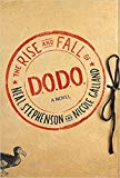 Book The Rise and Fall of D.O.D.O.: A Novel free