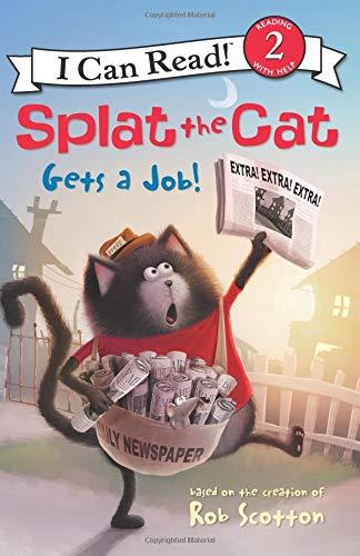 Book Splat the Cat Gets a Job! (I Can Read Level 2) free
