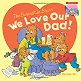 Book The Berenstain Bears: We Love Our Dad!/We Love Our Mom! free