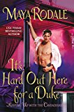 Book It's Hard Out Here for a Duke: Keeping Up with the Cavendishes (Keeping Up with the Cavendishes, 4) free