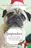 Book Pupcakes: A Christmas Novel free