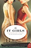 Book The It Girls: A Novel free