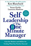 Book Self Leadership and the One Minute Manager Revised Edition: Gain the Mindset and Skillset for Getting What You Need to Succeed free
