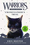 Book Warriors Super Edition: Crowfeather's Trial free