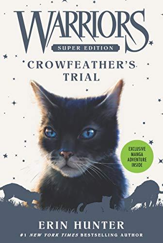 Book Warriors Super Edition: Crowfeather’s Trial free