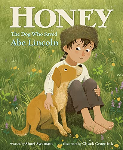 Book Honey, the Dog Who Saved Abe Lincoln free