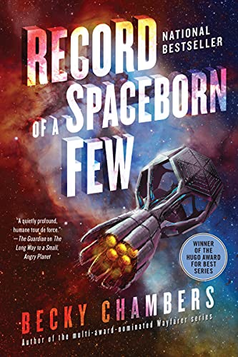 Book Record of a Spaceborn Few (Wayfarers Book 3) free