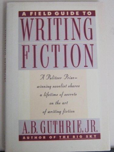 Book A Field Guide to Writing Fiction free