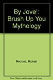 Book By Jove!: Brush Up Your Mythology free